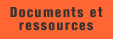 Documents et ressources