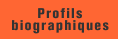 Profils biographiques